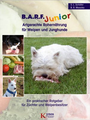 cover image of B.A.R.F. Junior--Artgerechte Rohernährung für Welpen und Junghunde